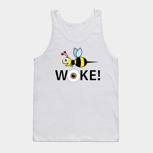 B Woke! Tank Top